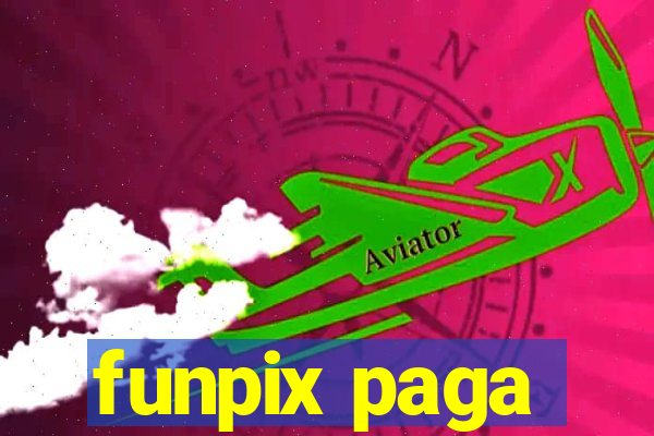 funpix paga